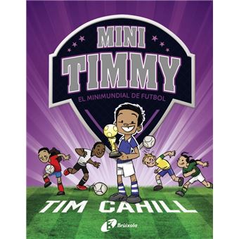 Mini timmy el minimundial de futbol