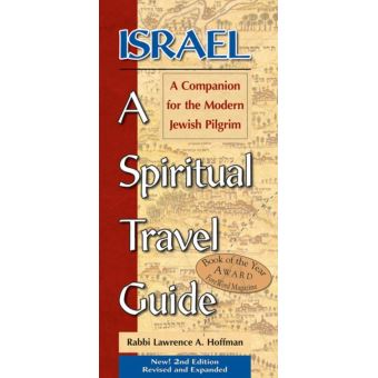 Israel—A Spiritual Travel Guide (2nd Edition) - 1