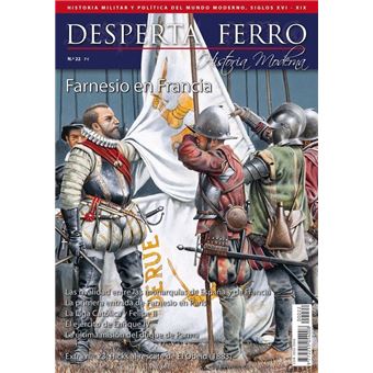 Alejandro Farnesio en Francia - Desperta Ferro