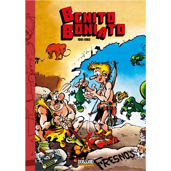 Benito Boniato: La Saga De Los Boniato