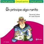 Un principe algo rarito-chiquicuent