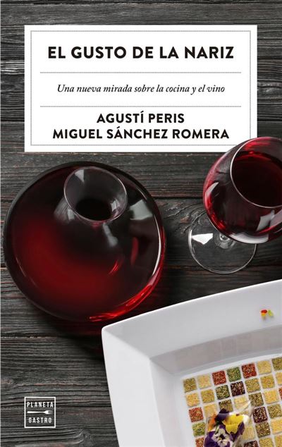 Libro El Gusto de la miguel romera español una nueva mirada sobre cocina y vino tapa blanda con solapas ensayo narizel epub