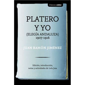 Platero y yo (nueva edición)