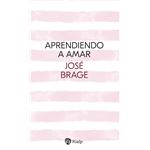 Aprendiendo a amar