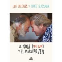 El Nota (The Dude) y el maestro Zen