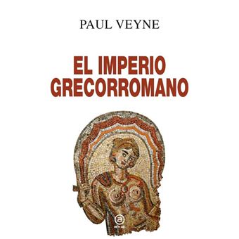 El imperio grecorromano
