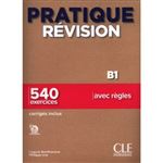 Pratique revision b1 livre + corrig