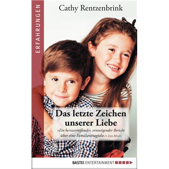 Das letzte Zeichen unserer Liebe - 1