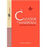 El Cazador De Mariposas