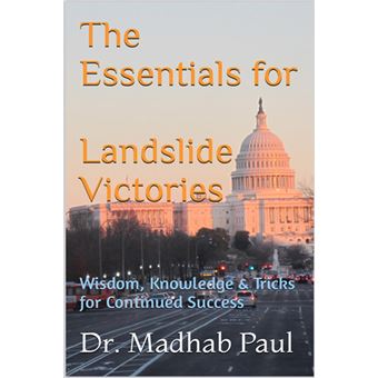 The Essentials for Landslide Victories: Wisdom, Knowledge & Tricks for Continued Success - 1
