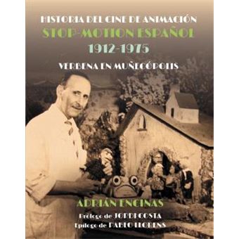 Historia del cine de animación Stop-Motion español 1912-1975