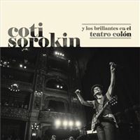 Coti Sorokin y los Brillantes en el Teatro Colón - CD + DVD