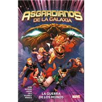 Asgardianos de la Galaxia 2. La Guerra de los Reinos