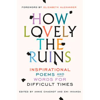 How lovely the ruins