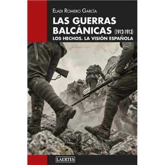 Las guerras balcánicas (1912-1913)