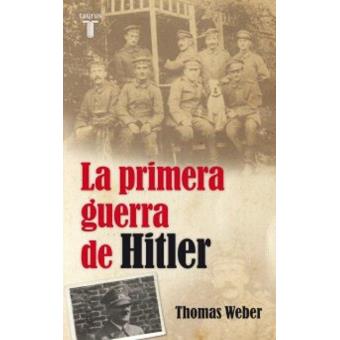 La primera guerra de Hitler