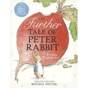 The further tale of Peter Rabbit