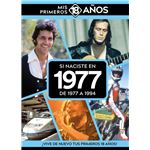 Si Naciste En 1977: De 1977 A 1994