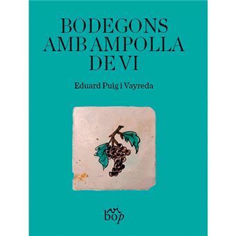 Bodegons amb ampolla de vi