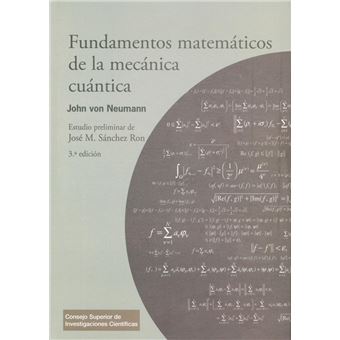 Fundamentos Matemáticos De La Mecánica Cuántica - 1