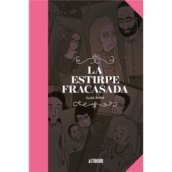 La estirpe fracasada