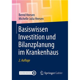 Basiswissen Investition und Bilanzplanung im Krankenhaus - 1