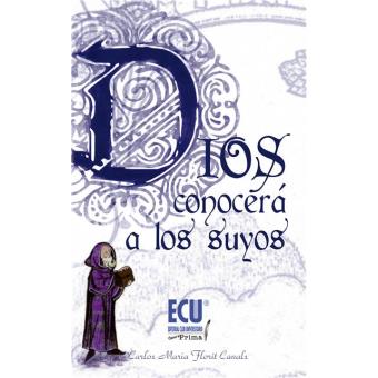 Dios conocerá a los suyos - 1