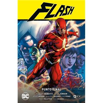 Flash vol. 7: Punto final (Flash Saga - Nuevo Universo Parte 7)