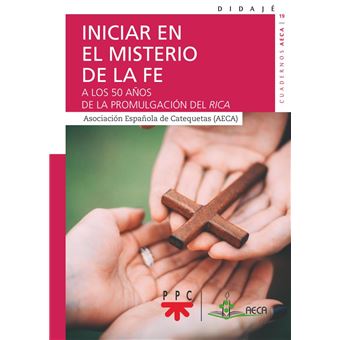 Iniciar en el misterio de la fe