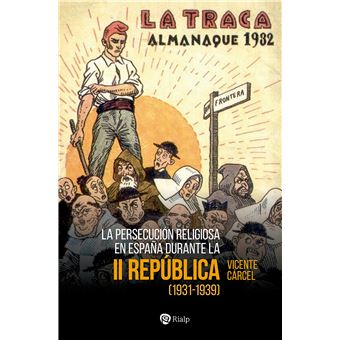 La persecución religiosa en españa durante la segunda repúbl