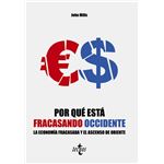 Por Que Esta Fracasando Occidente