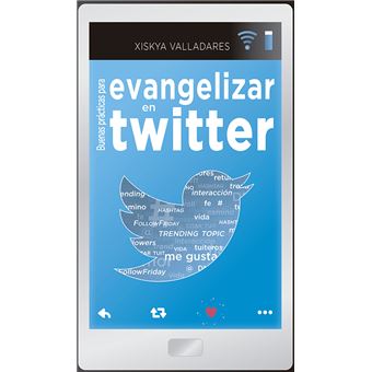 Buenas prácticas para evangelizar en Twitter - 1