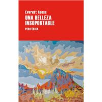 Una Belleza Insoportable