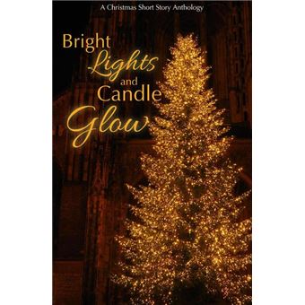 Bright Lights and Candle Glow - 1