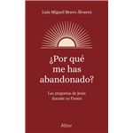 Por Que Me Has Abandonado