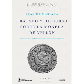 Tratado y discurso de la moneda de