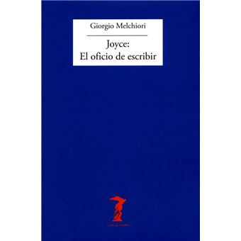 Joyce: el oficio de escribir