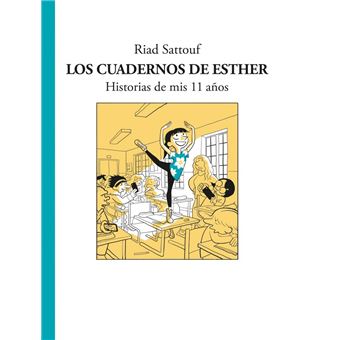 Los cuadernos de Esther 2: Historias de mis 11 años