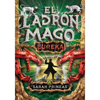 El ladrón mago 3. Eureka
