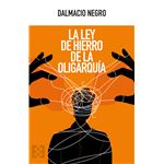 La Ley De Hierro De La Oligarquia