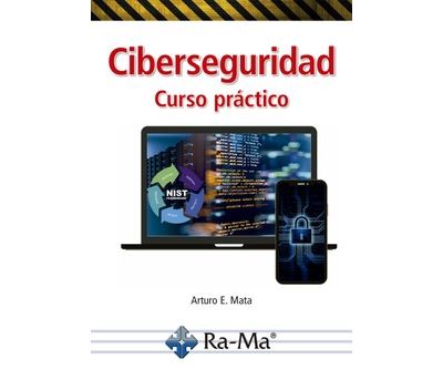Ra Ma Clara Ciberseguridad. Curso Práctico