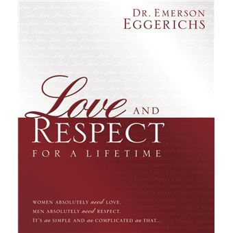 Love and Respect for a Lifetime - 1