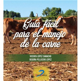 Guia facil para el manejo de la carne