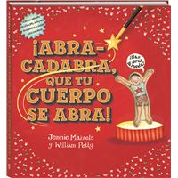 Abracadabra que tu cuerpo se abra