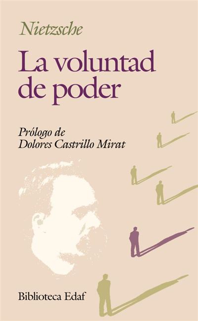 Editorial Edaf, S.l. La Voluntad De Poder - Friedrich Nietzsche (Autor)