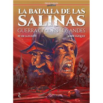 La Batalla De Las Salinas