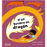 Si yo tuviera un dragón