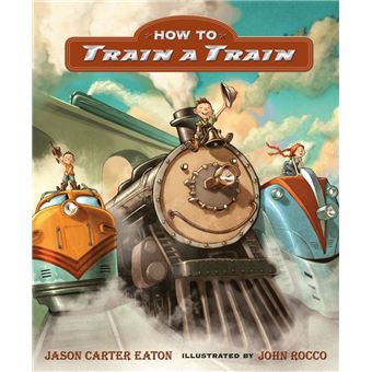 How to Train a Train - 1