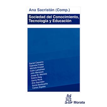 Sociedad del Conocimiento, Tecnología y Educación - 1