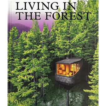 Living in the forest